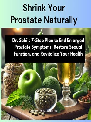 cover image of Shrink Your Prostate Naturally